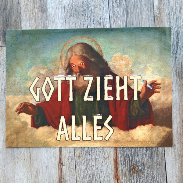 Gott zieht alles - Postkarte